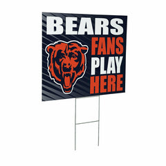 Chicago Bears Coroplast Yard Sign "Fans Play Here"