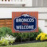 Denver Broncos Coroplast Yard Sign, "Fans Welcome"