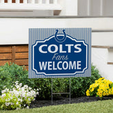 Indianapolis Colts Coroplast Yard Sign, "Fans Welcome"