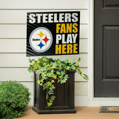 Pittsburgh Steelers Coroplast Yard Sign "Fans Play Here"