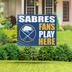 Buffalo Sabres Coroplast Yard Sign "Fans Play Here"