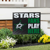 Dallas Stars Coroplast Yard Sign "Fans Play Here"