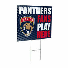 Florida Panthers Coroplast Yard Sign "Fans Play Here"