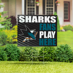 San Jose Sharks Coroplast Yard Sign "Fans Play Here"