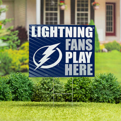 Tampa Bay Lightning Coroplast Yard Sign "Fans Play Here"