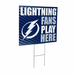 Tampa Bay Lightning Coroplast Yard Sign "Fans Play Here"