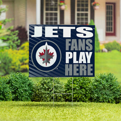 Winnipeg Jets Coroplast Yard Sign "Fans Play Here"