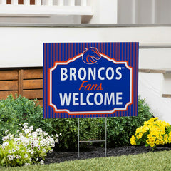 Boise State University Coroplast Yard Sign, "Fans Welcome"