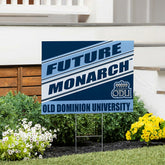 Old Dominion University Coroplast Yard Sign, Future Student