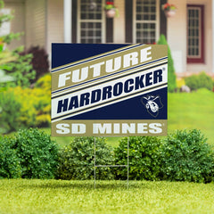 South Dakota School of Mines & Technology Coroplast Yard Sign, Future