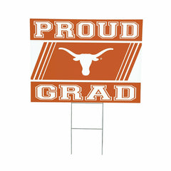 University of Texas Coroplast Yard Sign Graduate