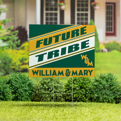 William & Mary Coroplast Yard Sign, Future Student