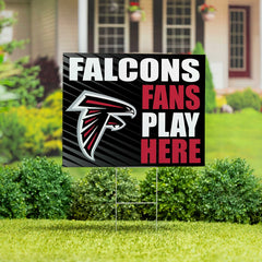 Atlanta Falcons Coroplast Yard Sign "Fans Play Here"