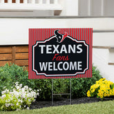 Houston Texans Coroplast Yard Sign, "Fans Welcome"