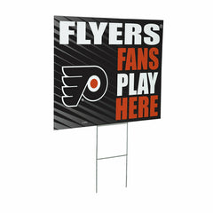 Philadelphia Flyers Coroplast Yard Sign "Fans Play Here"