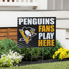 Pittsburgh Penguins Coroplast Yard Sign "Fans Play Here"