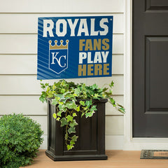 Kansas City Royals Coroplast Yard Sign "Fans Play Here"
