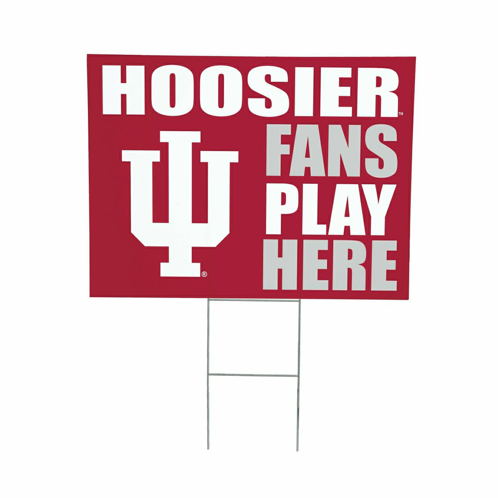 Indiana University Coroplast Yard Sign "Fans Play Here"