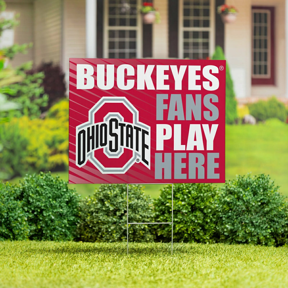 Ohio State University Coroplast Yard Sign "Fans Play Here"