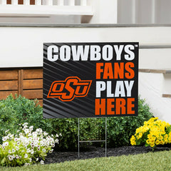 Oklahoma State University Coroplast Yard Sign "Fans Play Here"