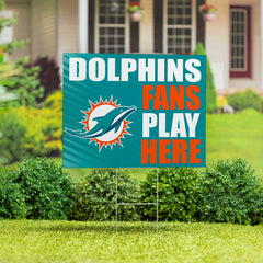 Miami Dolphins Coroplast Yard Sign "Fans Play Here"