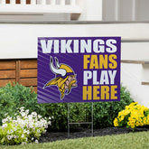 Minnesota Vikings Coroplast Yard Sign "Fans Play Here"