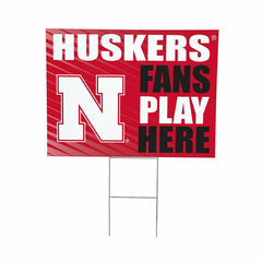 University of Nebraska Coroplast Yard Sign "Fans Play Here"