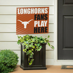 University of Texas Coroplast Yard Sign "Fans Play Here"
