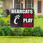 University of Cincinnati Coroplast Yard Sign "Fans Play Here"