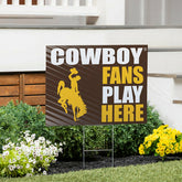 University of Wyoming Coroplast Yard Sign "Fans Play Here"