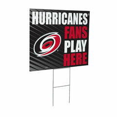 Carolina Hurricanes Coroplast Yard Sign "Fans Play Here"