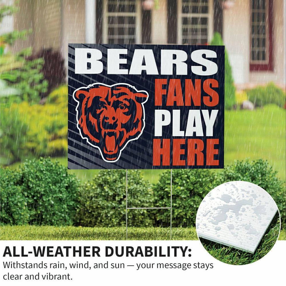 Chicago Bears Coroplast Yard Sign "Fans Play Here"