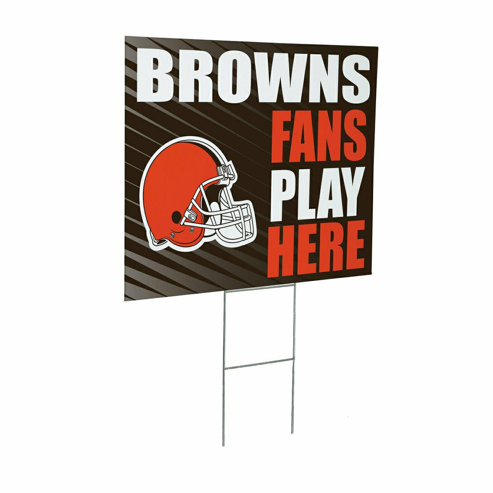 Cleveland Browns Coroplast Yard Sign "Fans Play Here"