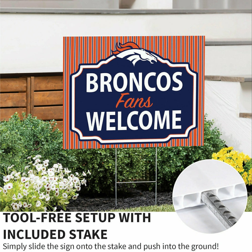 Denver Broncos Coroplast Yard Sign, "Fans Welcome"