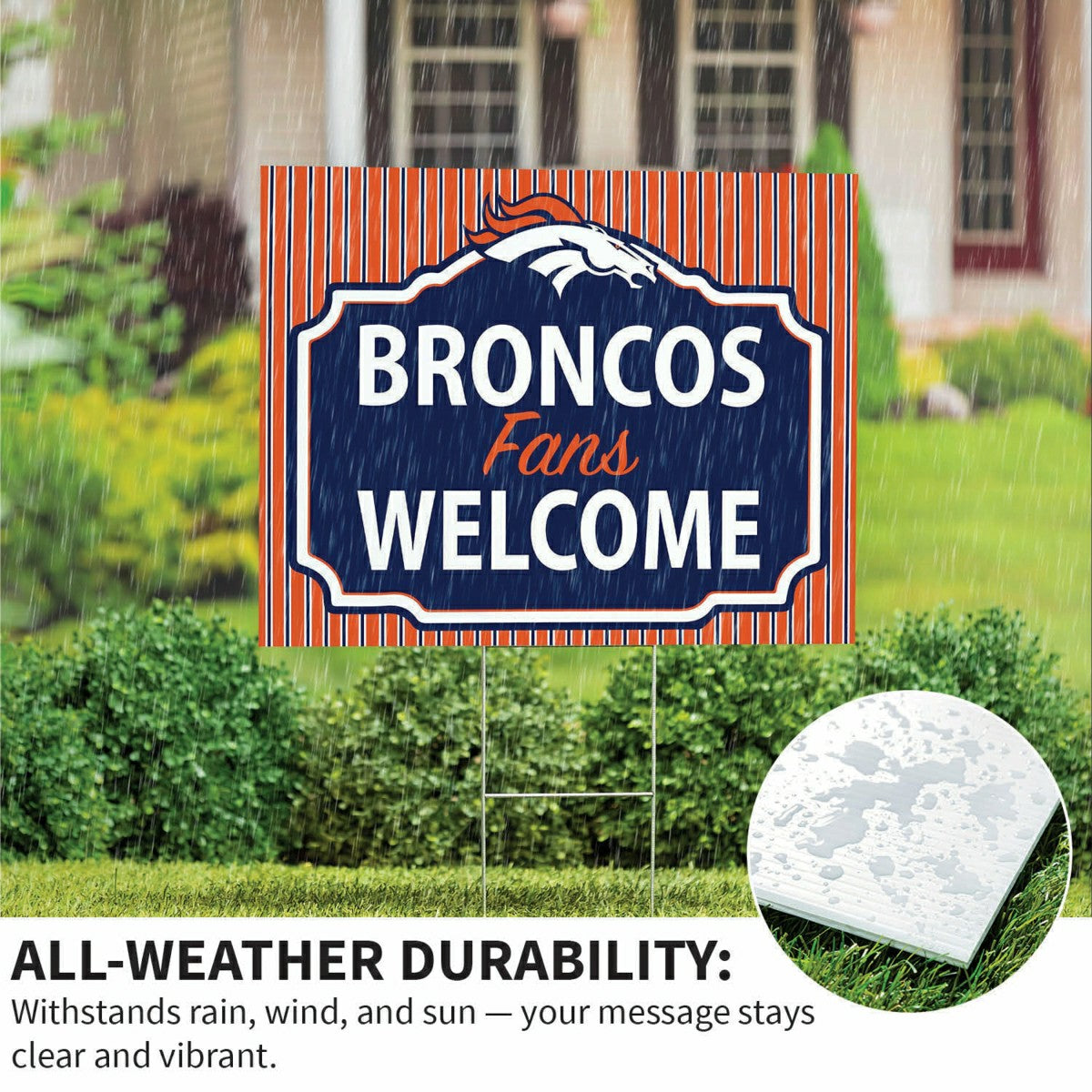 Denver Broncos Coroplast Yard Sign, "Fans Welcome"