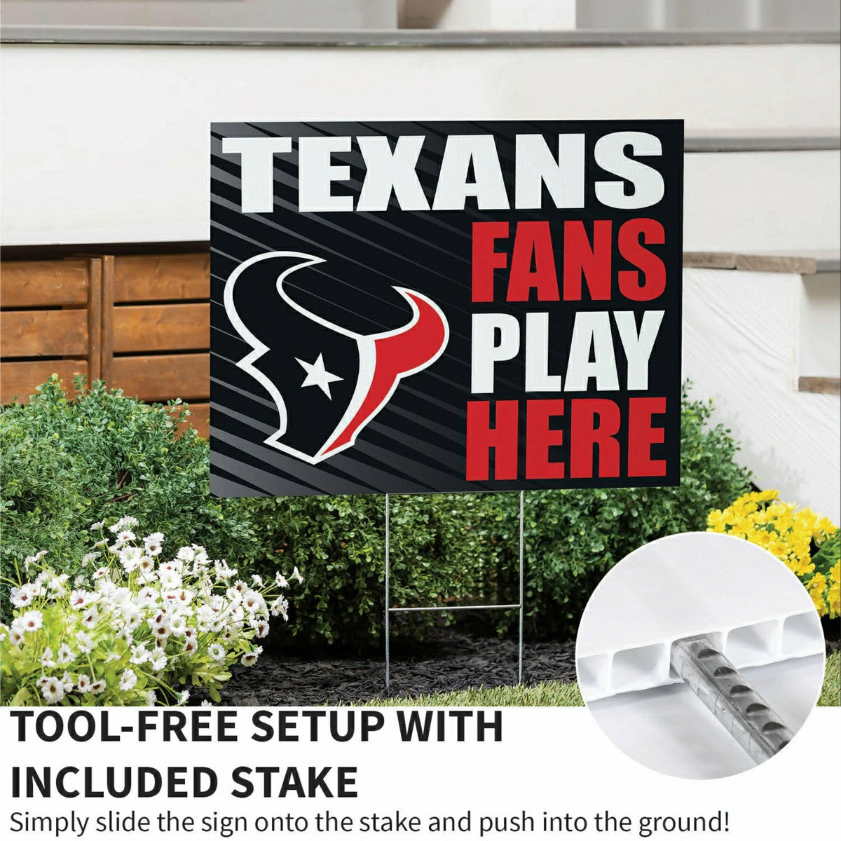 Houston Texans Coroplast Yard Sign "Fans Play Here"