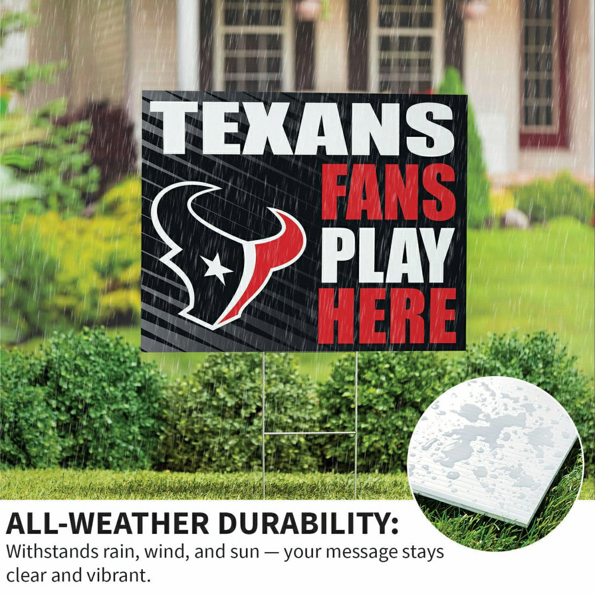 Houston Texans Coroplast Yard Sign "Fans Play Here"