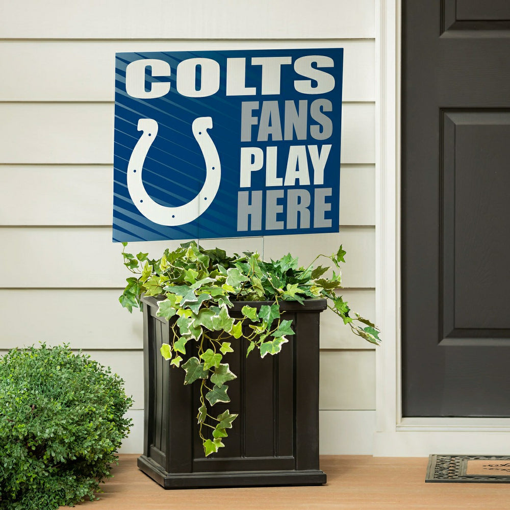 Indianapolis Colts Coroplast Yard Sign "Fans Play Here"