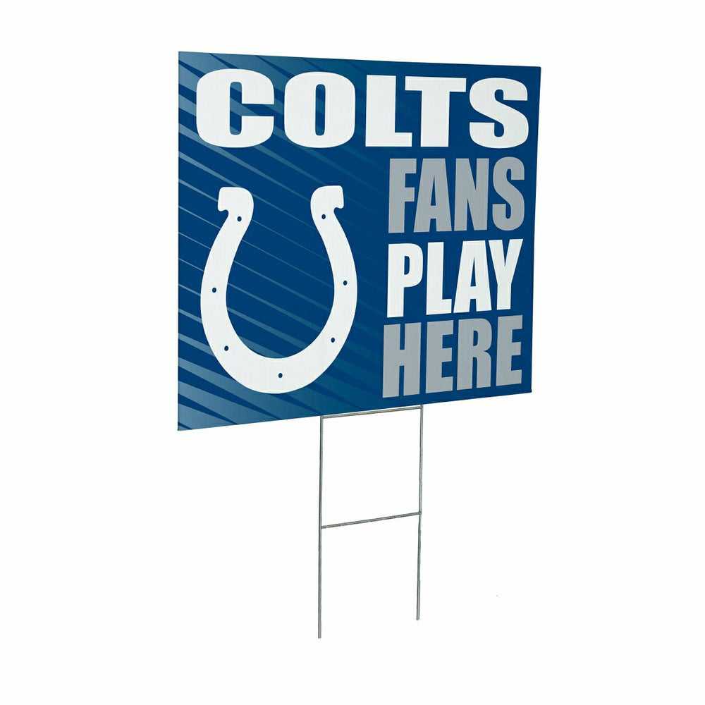 Indianapolis Colts Coroplast Yard Sign "Fans Play Here"