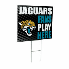 Jacksonville Jaguars Coroplast Yard Sign "Fans Play Here"