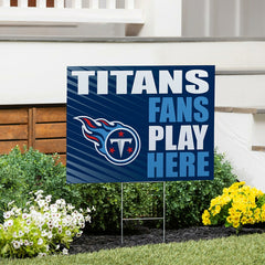Tennessee Titans Coroplast Yard Sign "Fans Play Here"