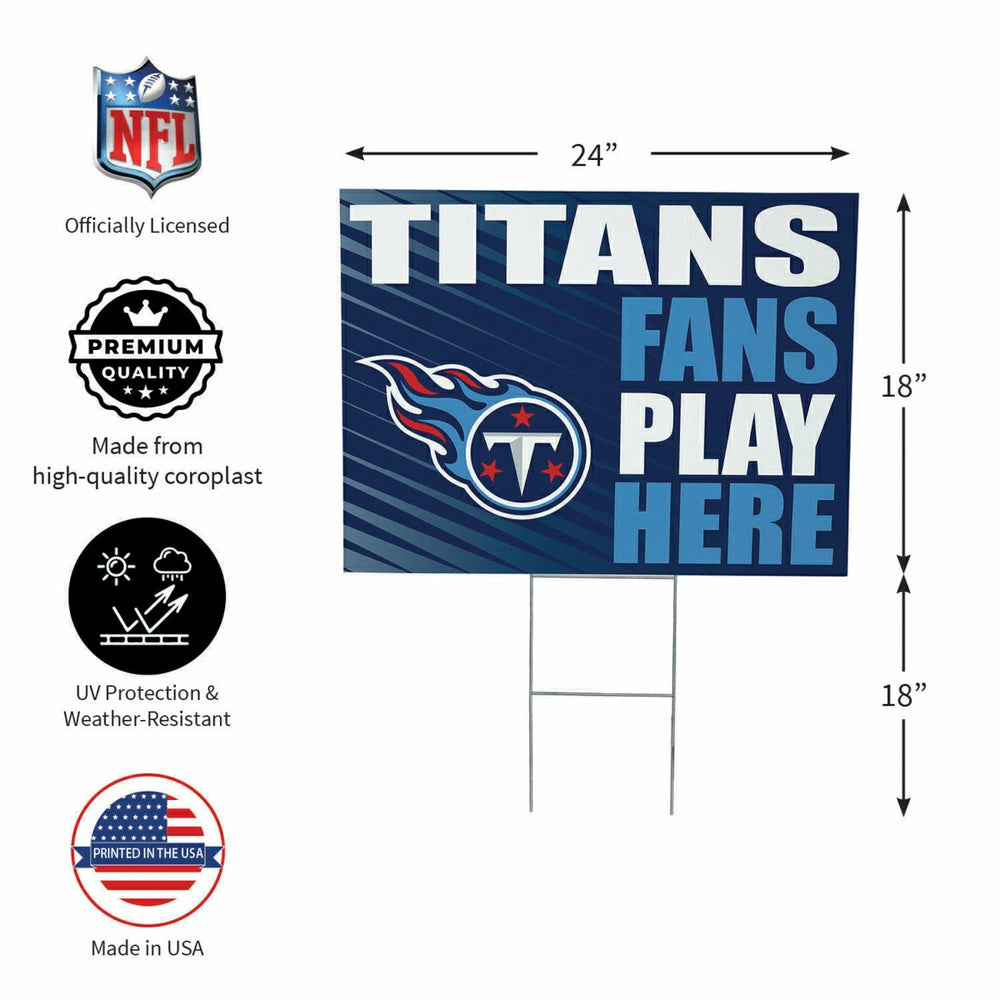 Tennessee Titans Coroplast Yard Sign "Fans Play Here"