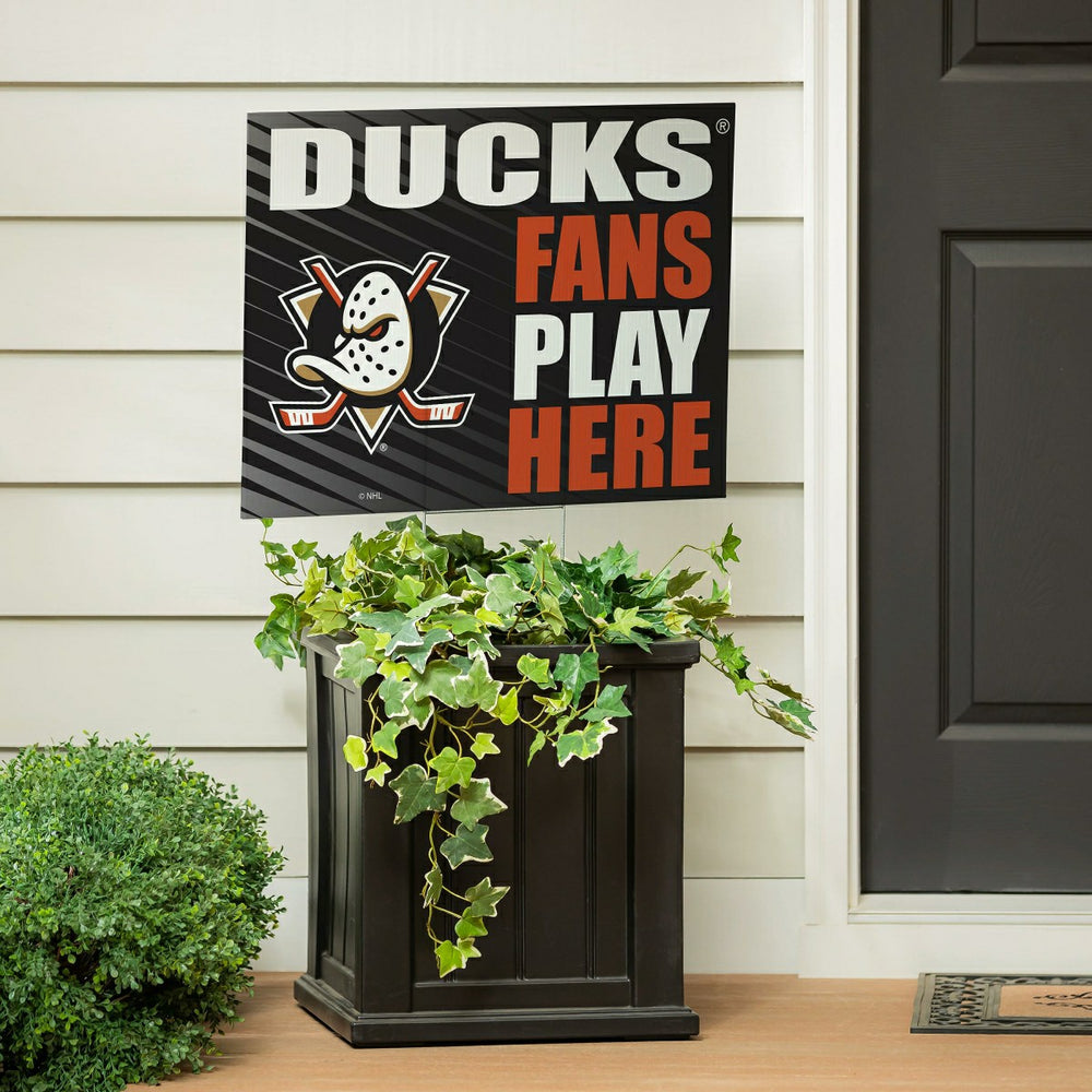 Anaheim Ducks Coroplast Yard Sign "Fans Play Here"