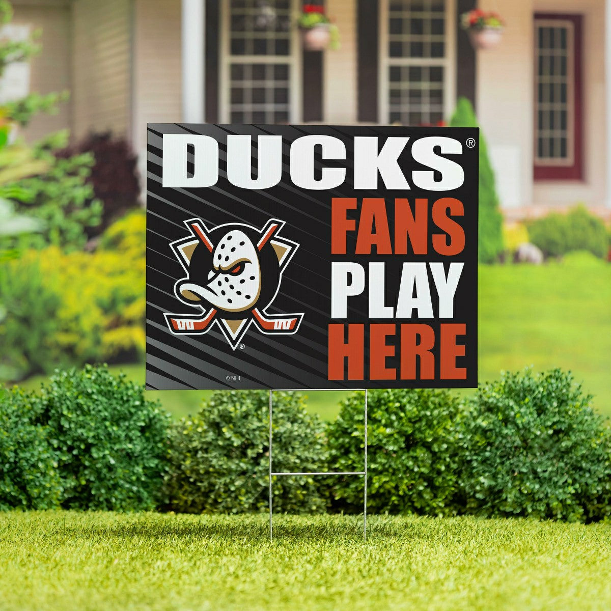 Anaheim Ducks Coroplast Yard Sign "Fans Play Here"