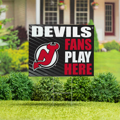 New Jersey Devils Coroplast Yard Sign "Fans Play Here"
