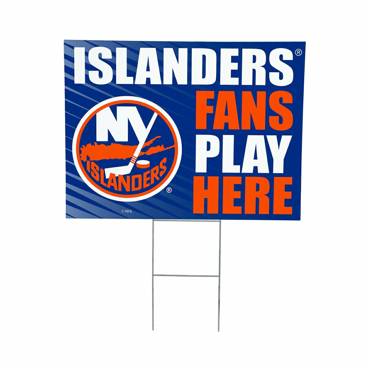 New York Islanders Coroplast Yard Sign "Fans Play Here"