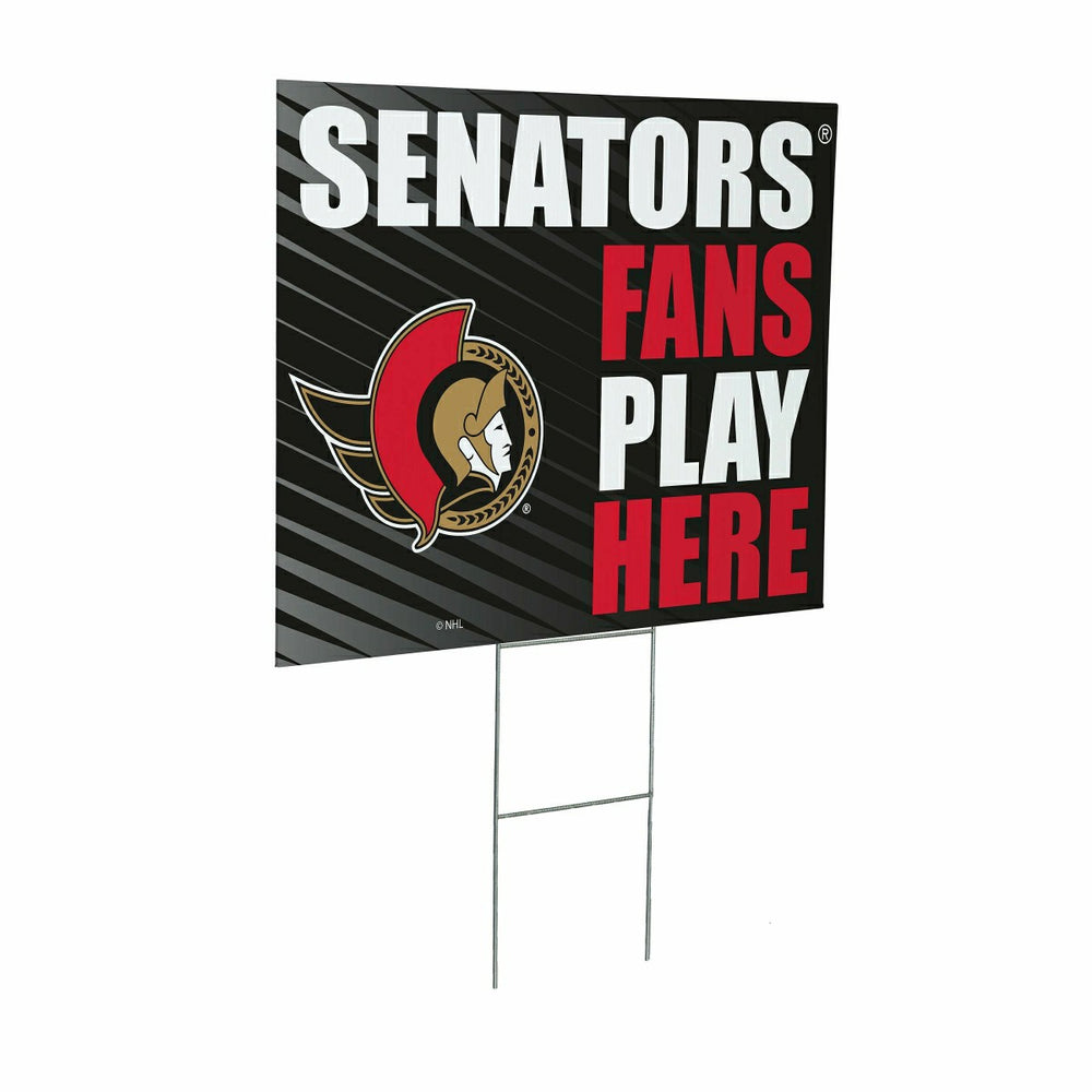 Ottawa Senators Coroplast Yard Sign "Fans Play Here"