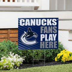 Vancouver Canucks Coroplast Yard Sign "Fans Play Here"