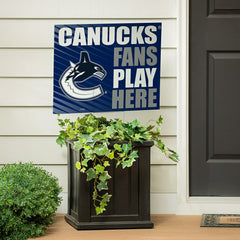 Vancouver Canucks Coroplast Yard Sign "Fans Play Here"