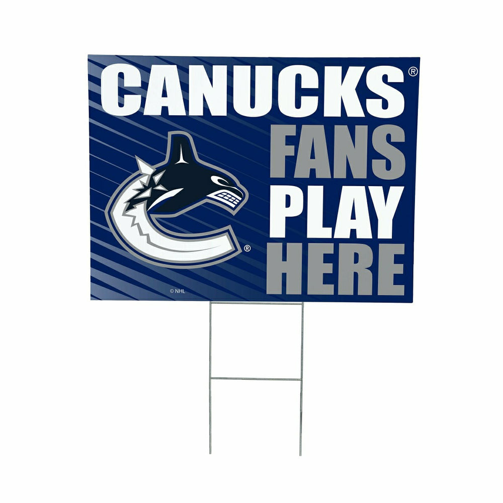Vancouver Canucks Coroplast Yard Sign "Fans Play Here"